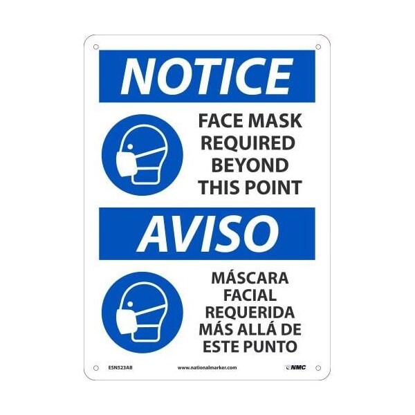 Nmc Safety Sign, NOTICE FACE MASK REQUIRED BEYOND THIS POINT, Aluminum 040, EnglishSpanish, 14 H x 10 ESN523AB - main